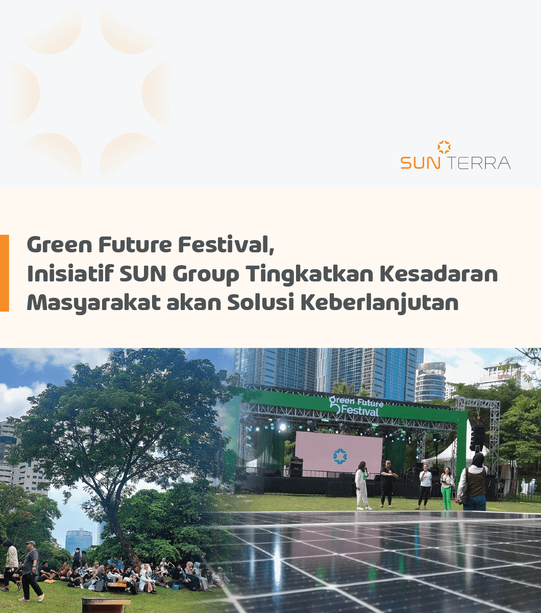Green Future Festival, Inisiatif SUN Energy Tingkatkan Kesadaran Masyarakat akan Solusi Keberlanjutan